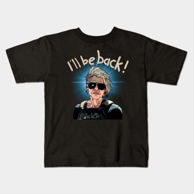 Terminator - I'll be back Kids T-Shirt by IONENKO_ALEXANDR